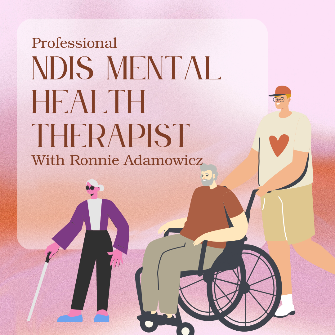 NDIS Mental Health Therapist and Psychologist